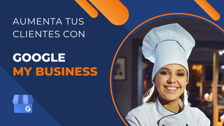 aumentar clientes a una pequeña empresa con Google My Business