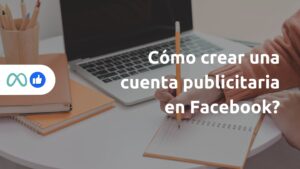 como crear una cuenta publicitaria en facebook en santo domingo