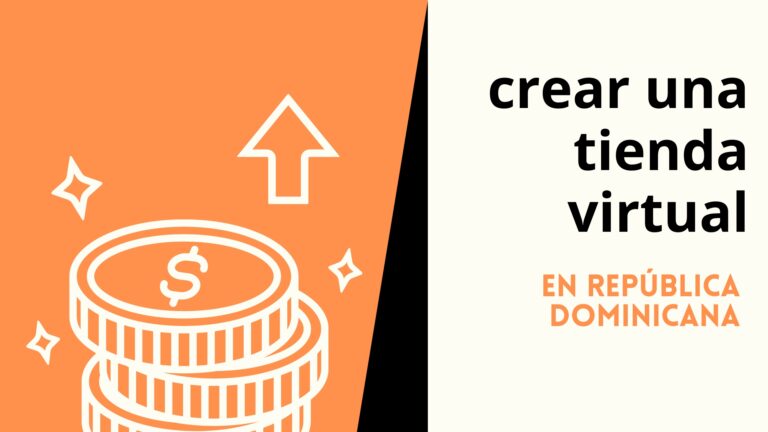 crear una tienda virtual en República Dominicana